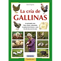 La cría de gallinas (Pequeñas Joyas)